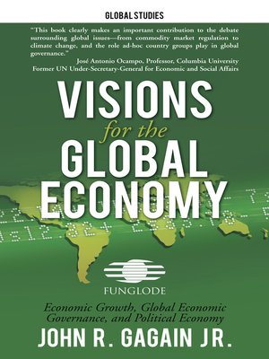 cover image of Visions for the Global Economy